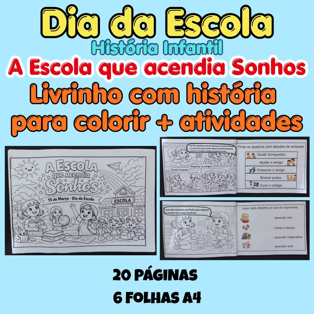 Dia da Escola: Livrinho com história para colorir + atividades